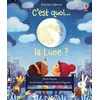 Image de C'est quoi... la Lune ?