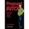 Image de Pregnant Butch by A. K. Summers en occasion ou reconditionné