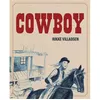 Image de Cowboy by Rikke Villadsen en occasion ou reconditionné