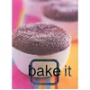 Image de Bake It (It series) (Cook It) - [Livre en VO] en occasion ou reconditionné