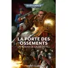 Image de La Porte Des Ossements en occasion ou reconditionné