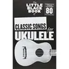 Image de Little Black Songbook Of Classic Songs For Ukulele en occasion ou reconditionné