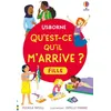 Image de Qu'est-ce qu'il m'arrive ? (fille) - Dès 8 ans - Nouvelle édition en occasion ou reconditionné