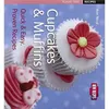 Image de Cupcakes & Muffins: Quick & Easy, Proven Recipes en occasion ou reconditionné