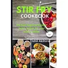 Image de Stir Fry Cookbook: The best beginner's guide Asian recipes for your wok or skillet