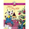 Image de Les Ateliers Hachette Max, Jules et leurs copains CP - BiblioMax n° 2 Max et le Père Noël - Ed.2005 en occasion ou reconditionné