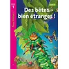 Image de Des bêtes bien étranges Niveau 1 - Tous lecteurs ! - Livre élève en occasion ou reconditionné