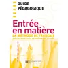 Image de Entrée en matière - Guide Pédagogique en occasion ou reconditionné