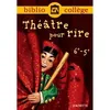 Image de Bibliocollège - Théâtre pour rire - 6e - 5e en occasion ou reconditionné