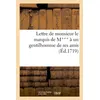 Image de Lettre de monsieur le marquis de M*** a un gentilhomme de ses amis en occasion ou reconditionné