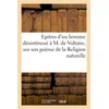 Image de Epitres d'un homme désinteressé à M. de Voltaire, sur son poème de la Religion naturelle en occasion ou reconditionné