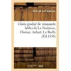 Image de Choix gradué de cinquante fables de La Fontaine, Florian, Aubert, Le Bailly et autres fabulistes en occasion ou reconditionné