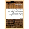 Image de Le page disgracié, où l'on voit de vifs caractères d'hommes de tous temperamens.Partie 2 en occasion ou reconditionné