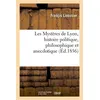Image de Les Mystères de Lyon, histoire politique, philosophique et anecdotique (Éd.1856) en occasion ou reconditionné