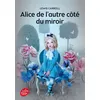 Image de Alice de l'autre côté du miroir - Texte intégral en occasion ou reconditionné