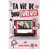 Image de Ta vie de YouTubeuse