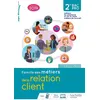 Image de Famille des métiers de la relation client (MRC) 2de Bac Pro - Livre élève - Éd. 2019 en occasion ou reconditionné