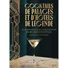 Image de Cocktails de palaces et d'hôtels de légende en occasion ou reconditionné