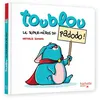 Image de Toublou le super héros du pas-dodo ! en occasion ou reconditionné