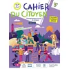 Image de Cahier du citoyen - Enseignement moral et civique 3e en occasion ou reconditionné