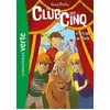 Image de Le Club des Cinq (nouvelle édition), Tome 06 - Le Club des Cinq et le cirque de l'étoile en occasion ou reconditionné