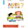 Image de Aimer c'est quoi ? en occasion ou reconditionné