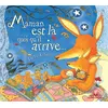 Image de Albums coups de coeur - Maman est là quoi qu'il arrive en occasion ou reconditionné