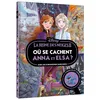 Image de LA REINE DES NEIGES 2 - Où se cachent Anna et Elsa ? - Cherche et trouve - Disney en occasion ou reconditionné
