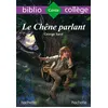 Image de Bibliocollège - Le chêne parlant, George Sand en occasion ou reconditionné