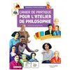 Image de Cahier de pratique pour l'atelier de philosophie - voie professionnelle - Livre élève - Ed.2022 en occasion ou reconditionné