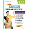 Image de Je réussis mon orientation 2nde-1re-Tle Voies générale et technologique en occasion ou reconditionné