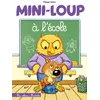 Image de Mini-Loup à l'école en occasion ou reconditionné