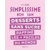 Image de Simplissime : Desserts sans sucre raffiné les + faciles du monde en occasion ou reconditionné