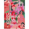 Image de Les Dessous de la culotte en occasion ou reconditionné