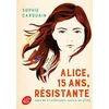 Image de Alice, 15 ans, résistante en occasion ou reconditionné