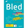 Image de BLED - La référence - Voie professionnelle (Cahier) - Éd.2025 en occasion ou reconditionné