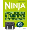 Image de Ninja - On peut tout faire à l'Airfryer Recettes veggies en occasion ou reconditionné