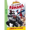 Image de Mes premiers romans Spider-Man, Tome 05 - L'union fait la force en occasion ou reconditionné