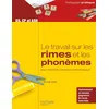 Image de Le travail sur les rimes et les phonèmes pour l'éveil à la conscience phonologique - GS, CP et ASH en occasion ou reconditionné