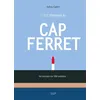 Image de L'été gourmand au Cap Ferret en occasion ou reconditionné