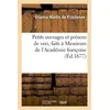 Image de Petits ouvrages et présens de vers, faits à Messieurs de l'Académie françoise en occasion ou reconditionné
