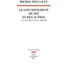 Image de Le Gouvernement de soi et des autres en occasion ou reconditionné