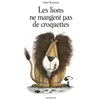 Image de Les Lions ne mangent pas de croquettes en occasion ou reconditionné