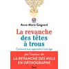 Image de La Revanche des têtes à trous en occasion ou reconditionné