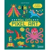 Image de Mes défis Pixel Art en occasion ou reconditionné