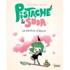 Image de Pistache & Soda Le philtre d'amour en occasion ou reconditionné