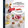 Image de Mes recettes ultra-gourmandes à la yaourtière : spécial Multidélices en occasion ou reconditionné