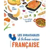 Image de Les inratables de la bonne cuisine française en occasion ou reconditionné