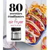 Image de 80 recettes étudiantes au air fryer - Easy Fry and Grill en occasion ou reconditionné