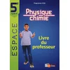 Image de E.S.P.A.C.E. Collège Physique-Chimie 5e 2017 Livre du professeur